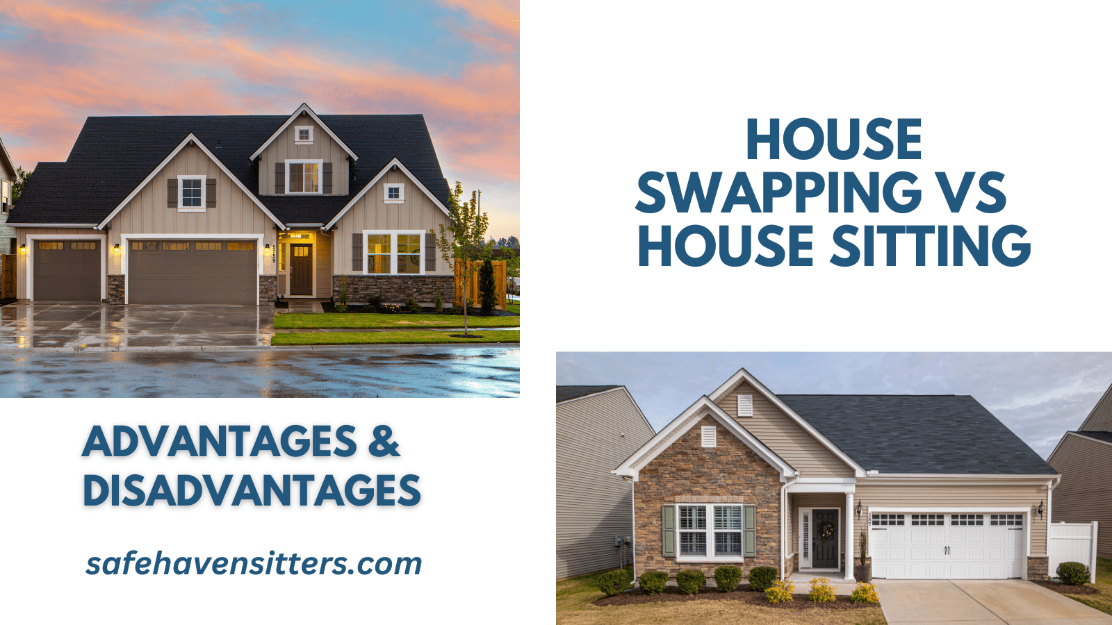 House Swapping vs House Sitting: Advantages & Disadvantages